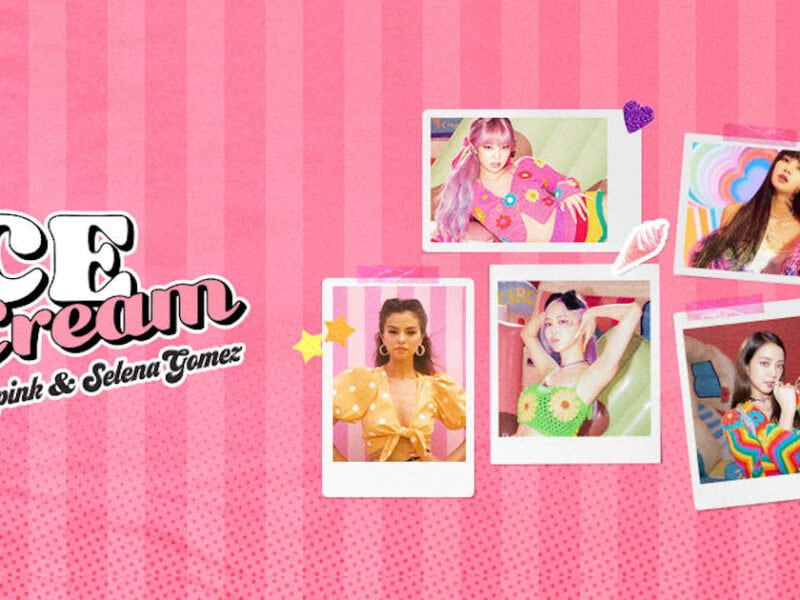 Blackpink and Selena Gomez Collab in â€˜Ice Creamâ€™