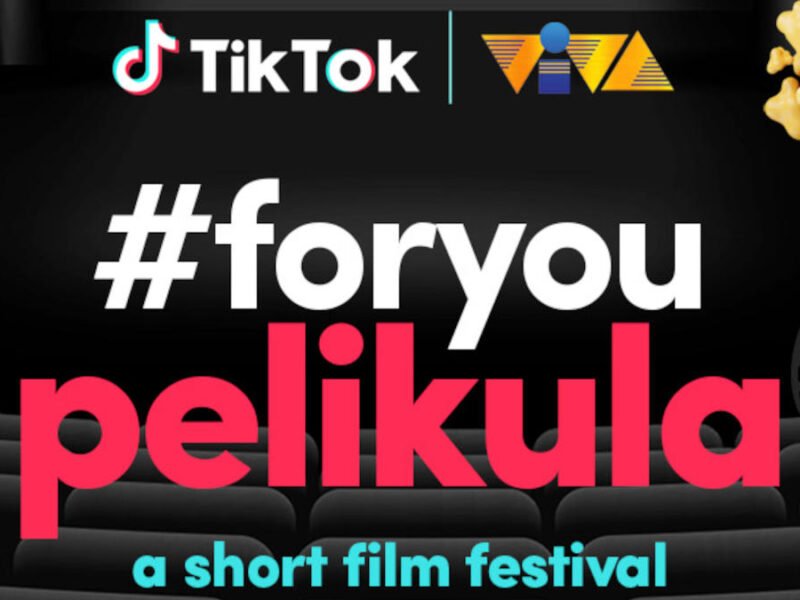 TikTok, Viva Launch #ForYouPelikula Short Film Festival