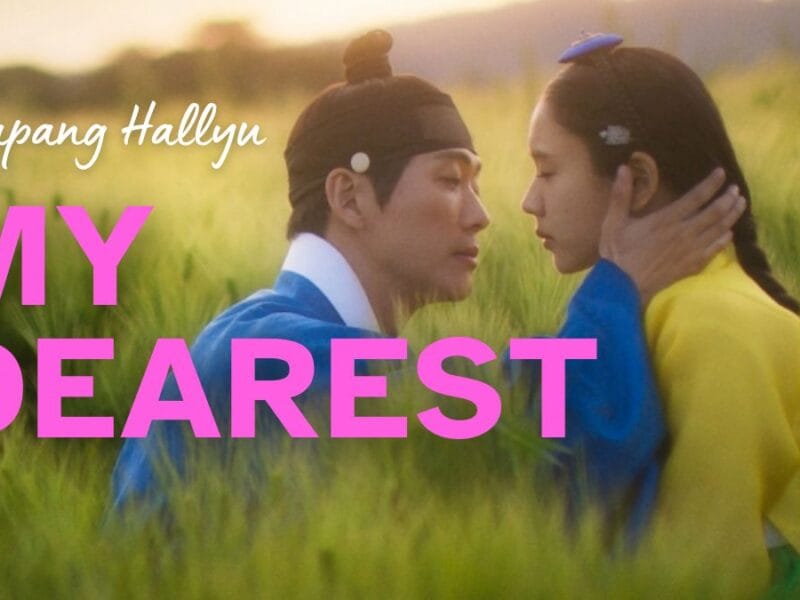 Usapang Hallyu: My Dearest